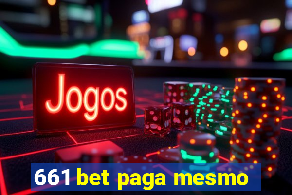 661 bet paga mesmo